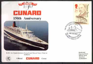 Official Cunard 150th anniversary cover commemorating the review by HM Queen of Cunard and RN Ships at Spithead 21 July 1990