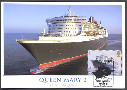 Queen Mary 2 maximum card with 1st class QM2 stamp postmarked Southampton 13 April 2004
